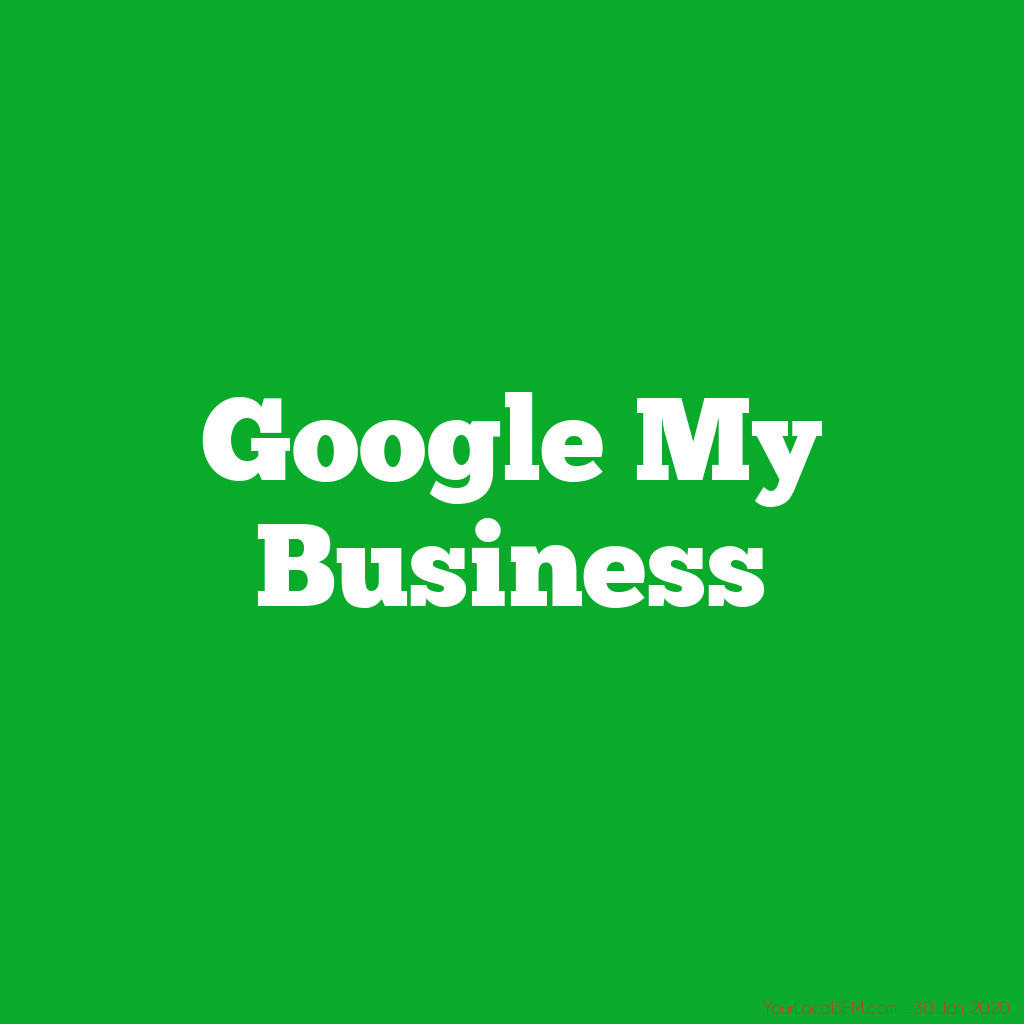 Google My BusinessYourLocalSEM.com