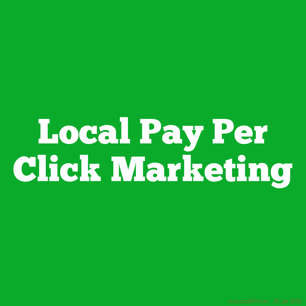Local Pay Per Click MarketingYourLocalSEM.com