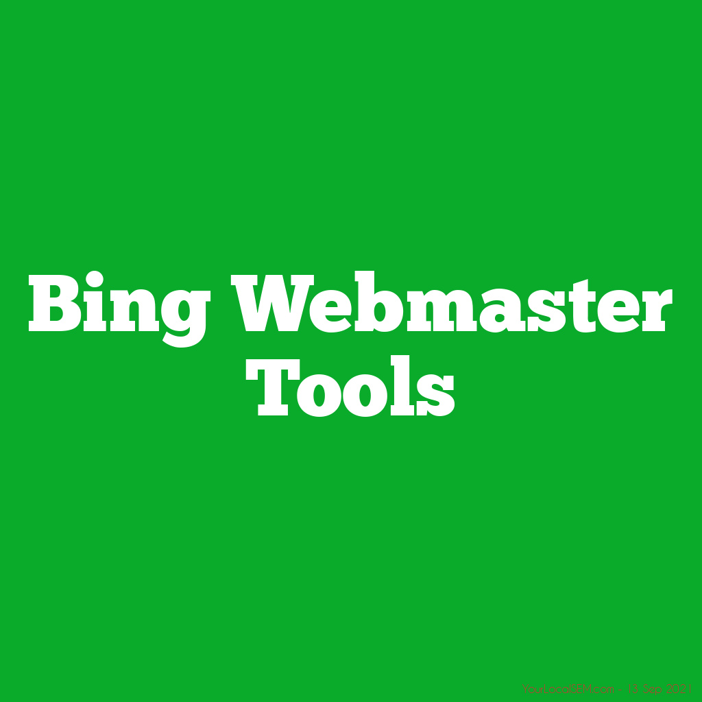 Bing Webmaster ToolsYourLocalSEM.com