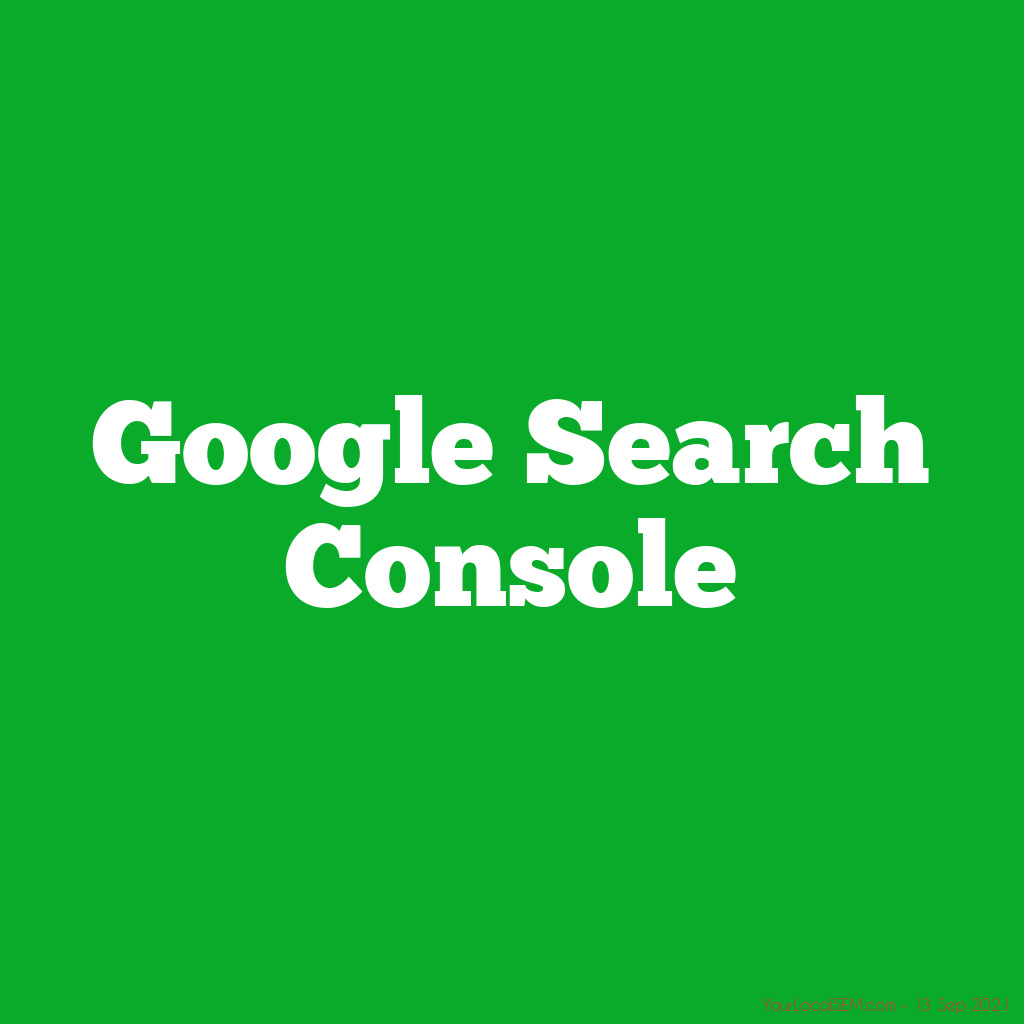 Google Search ConsoleYourLocalSEM.com